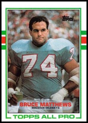 89T 91 Bruce Matthews.jpg